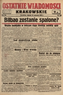 Ostatnie Wiadomości Krakowskie. 1937, nr 168
