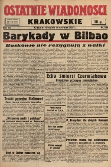 Ostatnie Wiadomości Krakowskie. 1937, nr 169