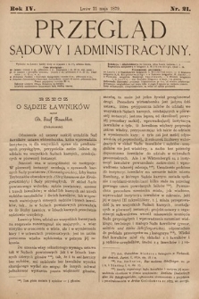 Przegląd Sądowy i Administracyjny. 1879, nr 21