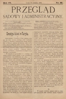 Przegląd Sądowy i Administracyjny. 1879, nr 37