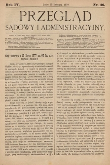 Przegląd Sądowy i Administracyjny. 1879, nr 46