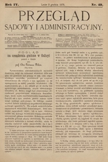 Przegląd Sądowy i Administracyjny. 1879, nr 49