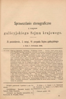 [Kadencja VI, sesja III, pos. 21] Sprawozdanie Stenograficzne z Rozpraw Galicyjskiego Sejmu Krajowego. 21. Posiedzenie 3. Sesyi VI. Peryodu Sejmu Galicyjskiego