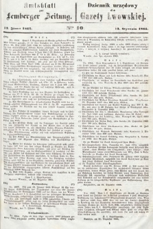 Amtsblatt zur Lemberger Zeitung = Dziennik Urzędowy do Gazety Lwowskiej. 1865, nr 10
