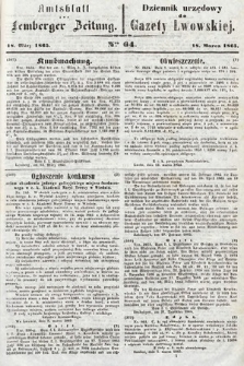 Amtsblatt zur Lemberger Zeitung = Dziennik Urzędowy do Gazety Lwowskiej. 1865, nr 64