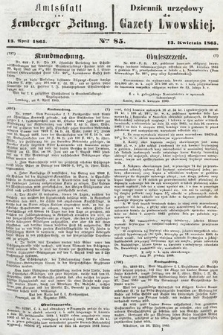 Amtsblatt zur Lemberger Zeitung = Dziennik Urzędowy do Gazety Lwowskiej. 1865, nr 85