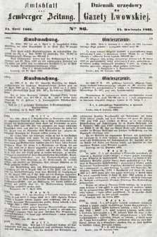 Amtsblatt zur Lemberger Zeitung = Dziennik Urzędowy do Gazety Lwowskiej. 1865, nr 86