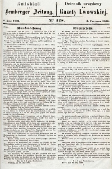 Amtsblatt zur Lemberger Zeitung = Dziennik Urzędowy do Gazety Lwowskiej. 1865, nr 128