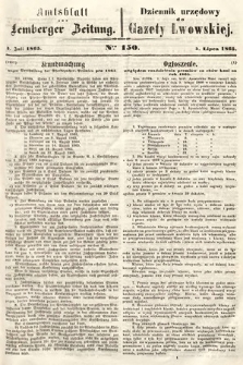 Amtsblatt zur Lemberger Zeitung = Dziennik Urzędowy do Gazety Lwowskiej. 1865, nr 150