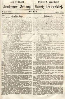 Amtsblatt zur Lemberger Zeitung = Dziennik Urzędowy do Gazety Lwowskiej. 1865, nr 153
