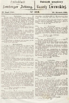 Amtsblatt zur Lemberger Zeitung = Dziennik Urzędowy do Gazety Lwowskiej. 1865, nr 182