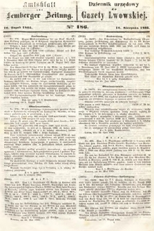 Amtsblatt zur Lemberger Zeitung = Dziennik Urzędowy do Gazety Lwowskiej. 1865, nr 186