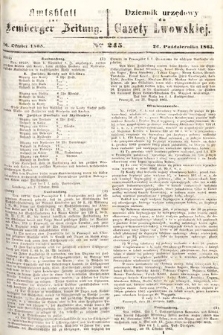 Amtsblatt zur Lemberger Zeitung = Dziennik Urzędowy do Gazety Lwowskiej. 1865, nr 245