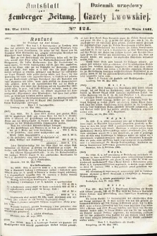 Amtsblatt zur Lemberger Zeitung = Dziennik Urzędowy do Gazety Lwowskiej. 1861, nr 124