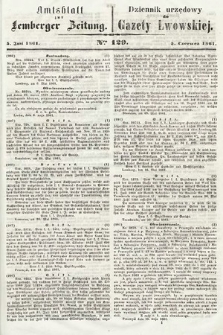 Amtsblatt zur Lemberger Zeitung = Dziennik Urzędowy do Gazety Lwowskiej. 1861, nr 129
