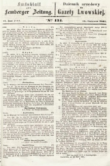 Amtsblatt zur Lemberger Zeitung = Dziennik Urzędowy do Gazety Lwowskiej. 1861, nr 134