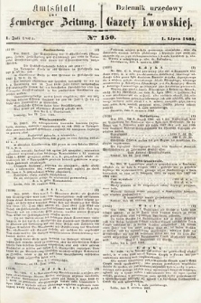 Amtsblatt zur Lemberger Zeitung = Dziennik Urzędowy do Gazety Lwowskiej. 1861, nr 150