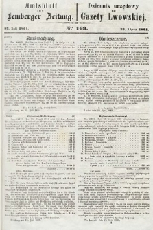 Amtsblatt zur Lemberger Zeitung = Dziennik Urzędowy do Gazety Lwowskiej. 1861, nr 169