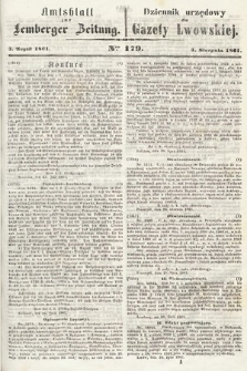 Amtsblatt zur Lemberger Zeitung = Dziennik Urzędowy do Gazety Lwowskiej. 1861, nr 179