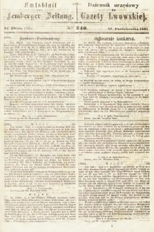 Amtsblatt zur Lemberger Zeitung = Dziennik Urzędowy do Gazety Lwowskiej. 1861, nr 246