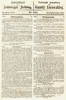 Amtsblatt zur Lemberger Zeitung = Dziennik Urzędowy do Gazety Lwowskiej. 1861, nr 251