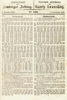 Amtsblatt zur Lemberger Zeitung = Dziennik Urzędowy do Gazety Lwowskiej. 1861, nr 256