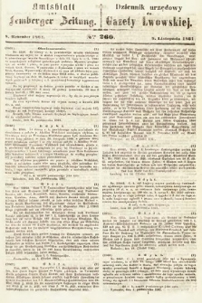 Amtsblatt zur Lemberger Zeitung = Dziennik Urzędowy do Gazety Lwowskiej. 1861, nr 260
