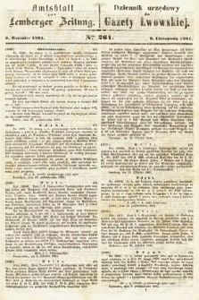 Amtsblatt zur Lemberger Zeitung = Dziennik Urzędowy do Gazety Lwowskiej. 1861, nr 261
