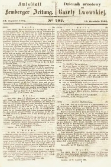 Amtsblatt zur Lemberger Zeitung = Dziennik Urzędowy do Gazety Lwowskiej. 1861, nr 291