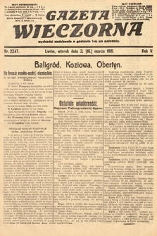 Gazeta Wieczorna. 1915, nr 2247