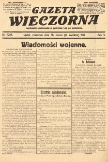 Gazeta Wieczorna. 1915, nr 2268