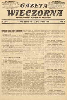 Gazeta Wieczorna. 1915, nr 2277