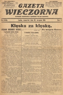 Gazeta Wieczorna. 1915, nr 2400