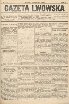 Gazeta Lwowska. 1895, nr 137