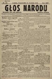 Głos Narodu (wydanie poranne). 1916, nr 181