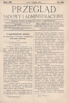 Przegląd Sądowy i Administracyjny. 1884, nr 45