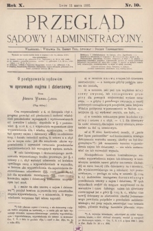 Przegląd Sądowy i Administracyjny. 1885, nr 10