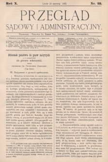 Przegląd Sądowy i Administracyjny. 1885, nr 23