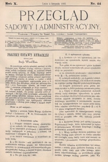 Przegląd Sądowy i Administracyjny. 1885, nr 44