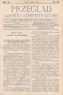Przegląd Sądowy i Administracyjny. 1885, nr 48