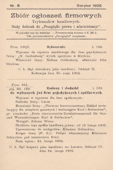 Zbiór ogłoszeń firmowych trybunałów handlowych : stały dodatek do „Przeglądu Prawa i Administracyi”. 1902, nr 8