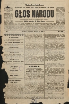 Głos Narodu : dziennik polityczny, założony w r. 1893 przez Józefa Rogosza (wydanie południowe). 1908, nr 1