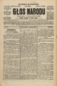 Głos Narodu : dziennik polityczny, założony w r. 1893 przez Józefa Rogosza (wydanie wieczorne). 1908, nr 16