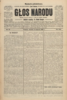 Głos Narodu : dziennik polityczny, założony w r. 1893 przez Józefa Rogosza (wydanie południowe). 1908, nr 21