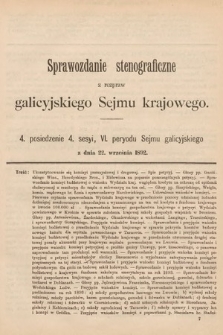 [Kadencja VI, sesja IV, pos. 4] Sprawozdanie Stenograficzne z Rozpraw Galicyjskiego Sejmu Krajowego. 4. Posiedzenie 4. Sesyi VI. Peryodu Sejmu Galicyjskiego