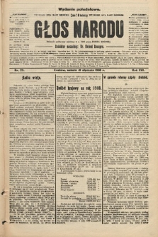 Głos Narodu : dziennik polityczny, założony w r. 1893 przez Józefa Rogosza (wydanie południowe). 1908, nr 29