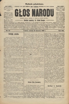 Głos Narodu : dziennik polityczny, założony w r. 1893 przez Józefa Rogosza (wydanie południowe). 1908, nr 41