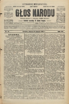 Głos Narodu : dziennik polityczny, założony w r. 1893 przez Józefa Rogosza (wydanie wieczorne). 1908, nr 44