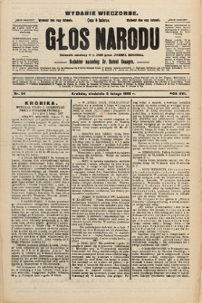 Głos Narodu : dziennik polityczny, założony w r. 1893 przez Józefa Rogosza (wydanie wieczorne). 1908, nr 54