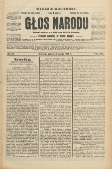 Głos Narodu : dziennik polityczny, założony w r. 1893 przez Józefa Rogosza (wydanie wieczorne). 1908, nr 64